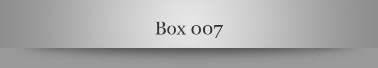 Box 007